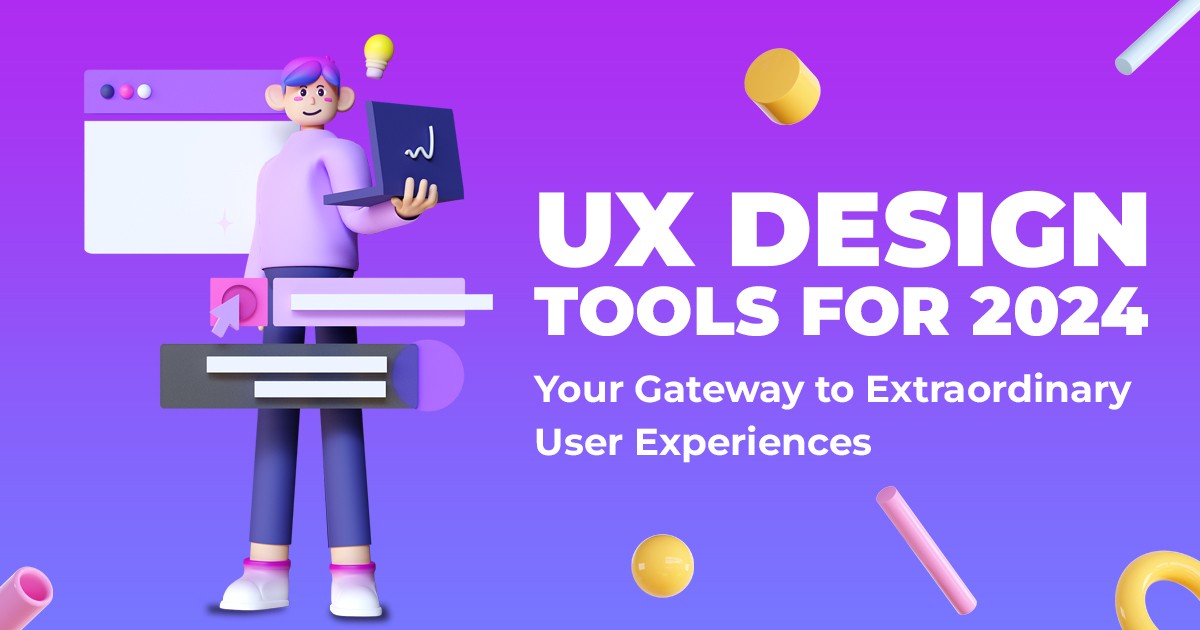 Read more about the article Top UX Design Tools In 2024