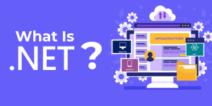 Read more about the article What Is .Net?